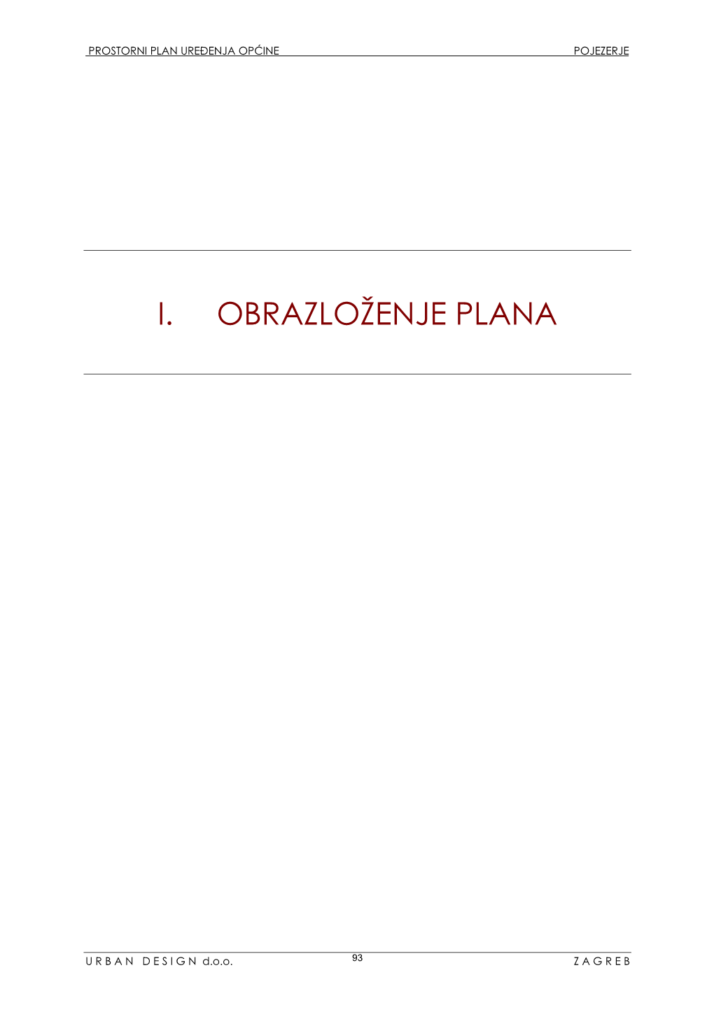 I. Obrazloženje Plana