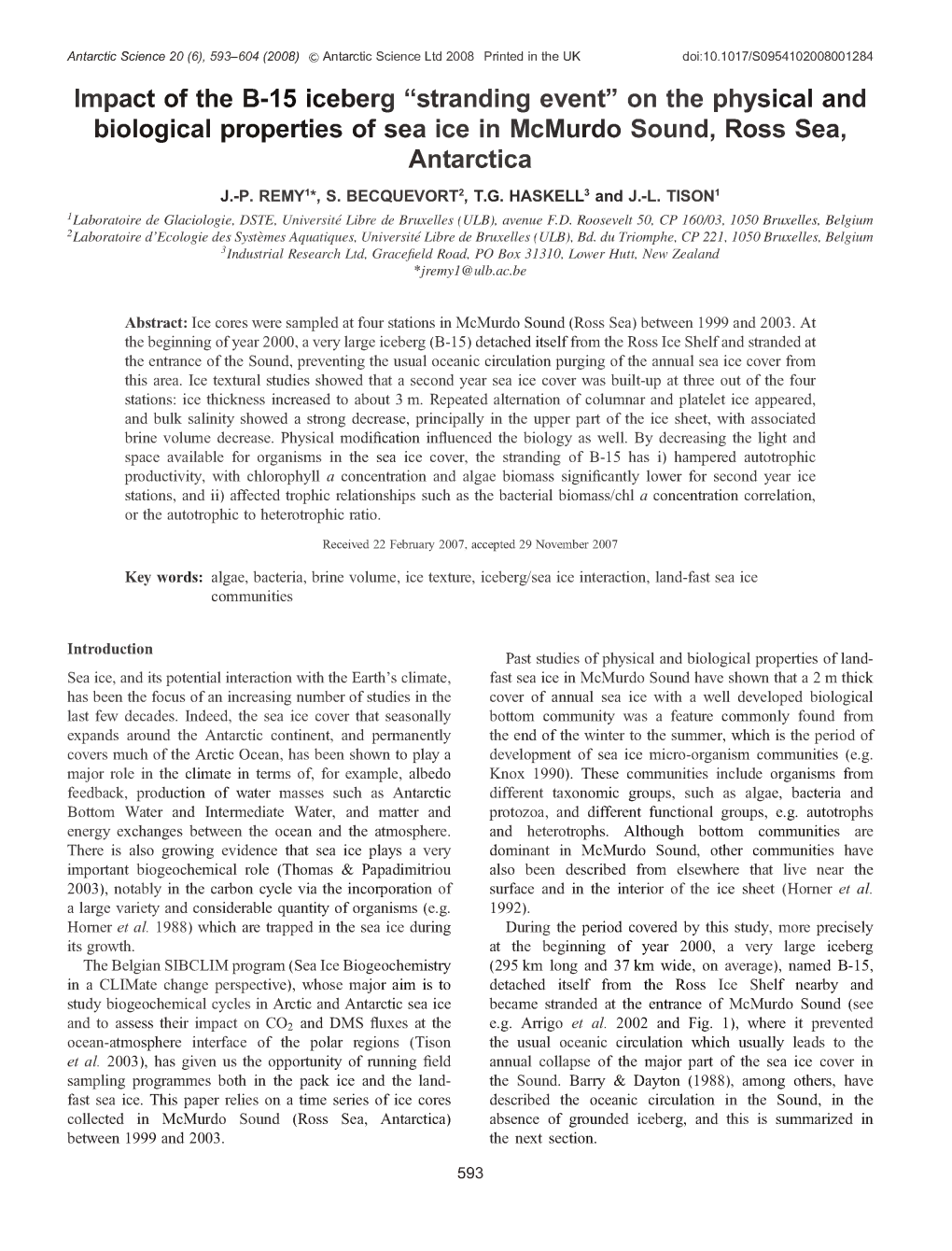 On the Physical and Biological Properties of Sea Ice in Mcmurdo Sound, Ross Sea, Antarctica