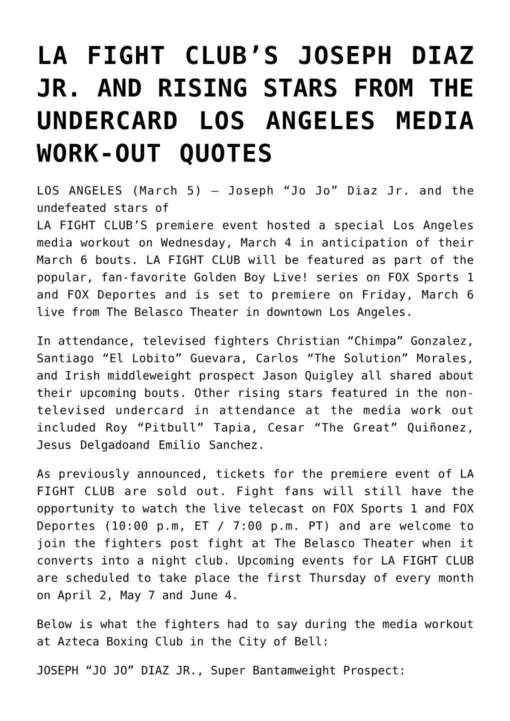 La Fight Club&#8217;S Joseph Diaz Jr. and Rising Stars