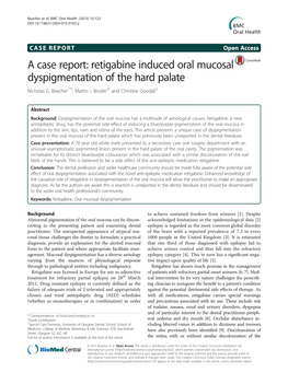 Retigabine Induced Oral Mucosal Dyspigmentation of the Hard Palate Nicholas G