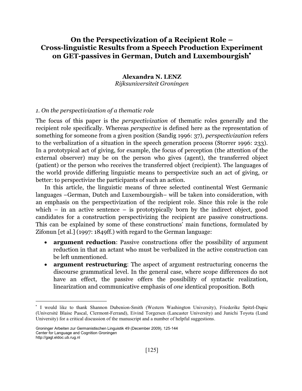 On the Perspectivization of a Recipient Role – Cross-Linguistic Results from a Speech Production Experiment on GET-Passives in German, Dutch and Luxembourgish