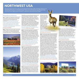NORTHWEST USA One of Our Longest Itineraries, Taking You Through Washington State, Idaho and Oregon
