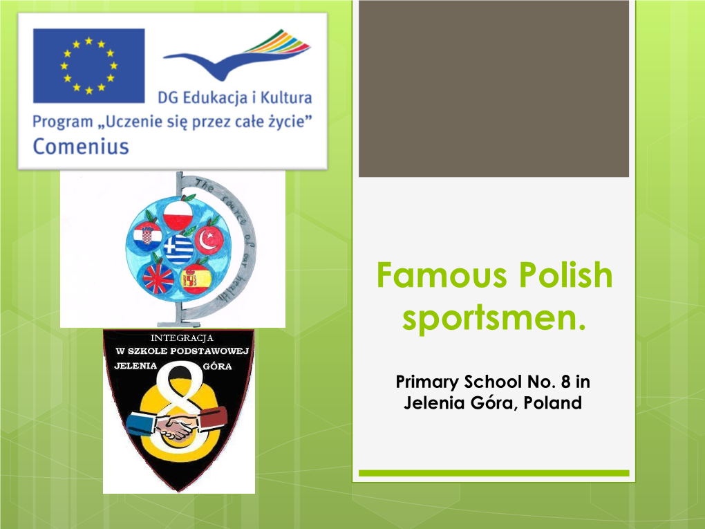 Famous Polish Sportsmen