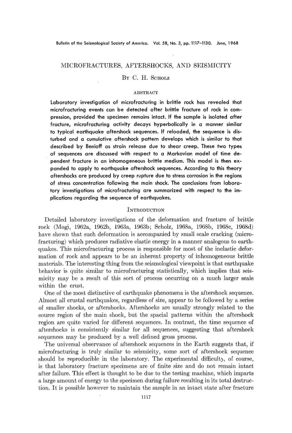 MICROFRACTURES, AFTERSHOCKS, and SEISMICITY by C. L-I. Scttolz Detailed Laboratory Investigations of the Deformation and Fractur