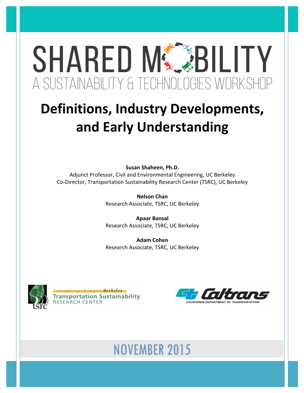 Definitions, Industry Developments, and Early Understanding