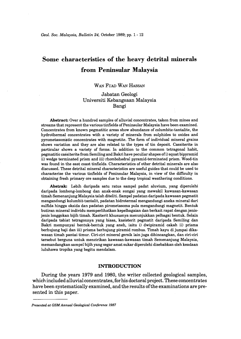 Some Characteristics of the Heavy Detrital Minerals from Peninsular Malaysia