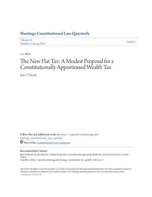 The New Flat Tax: a Modest Proposal for a Constitutionally Apportioned Wealth Tax, 41 Hastings Const