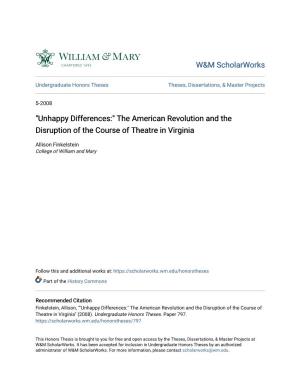 "Unhappy Differences:" the American Revolution and the Disruption of the Course of Theatre in Virginia