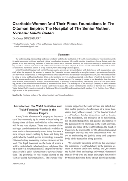 Charitable Women and Their Pious Foundations in the Ottoman Empire: the Hospital of the Senior Mother, Nurbanu Valide Sultan Dr
