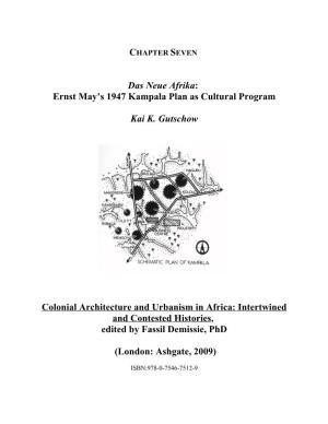 Das Neue Afrika: Ernst May's 1947 Kampala Plan As Cultural Program