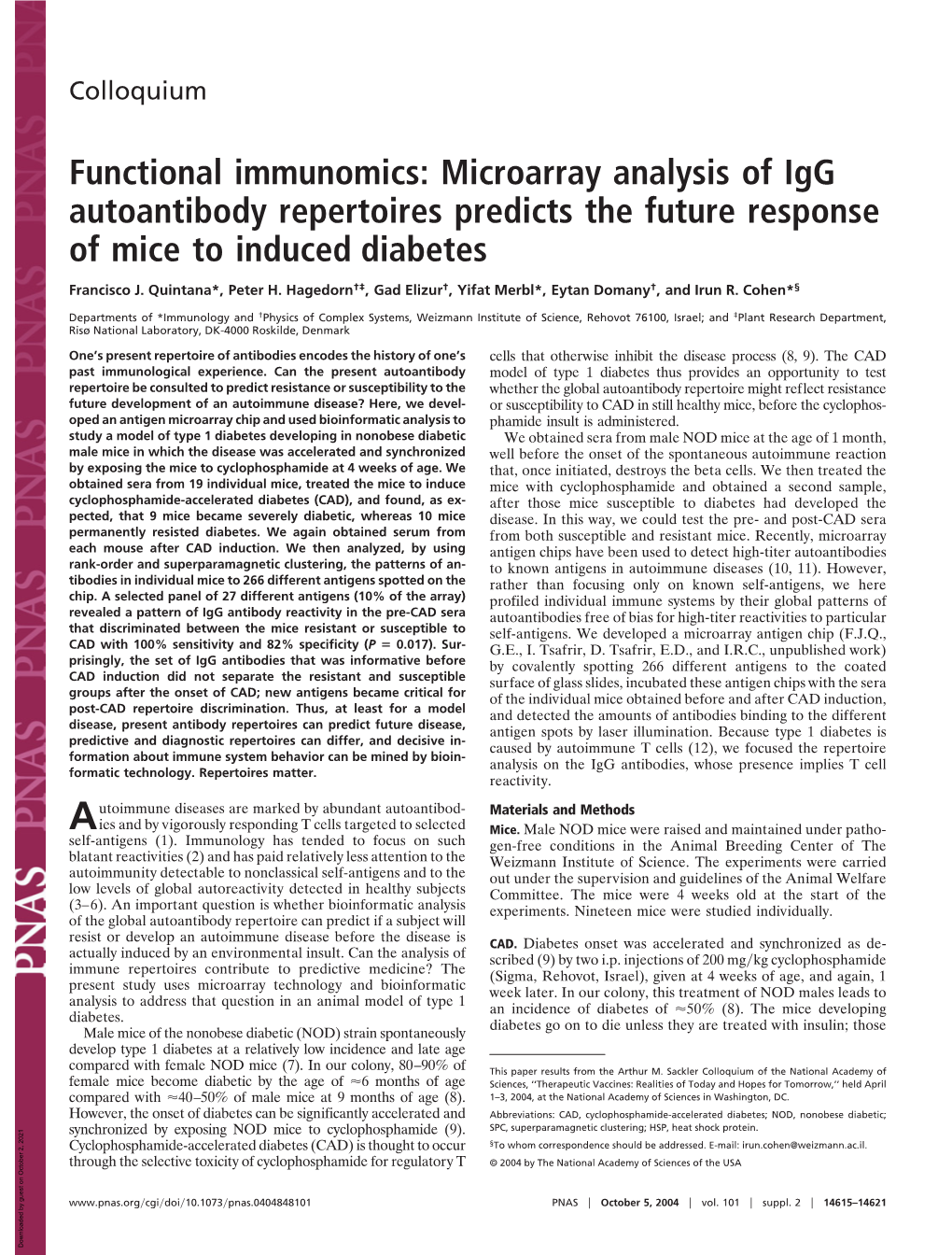 Functional Immunomics: Microarray Analysis of Igg Autoantibody Repertoires Predicts the Future Response of Mice to Induced Diabetes