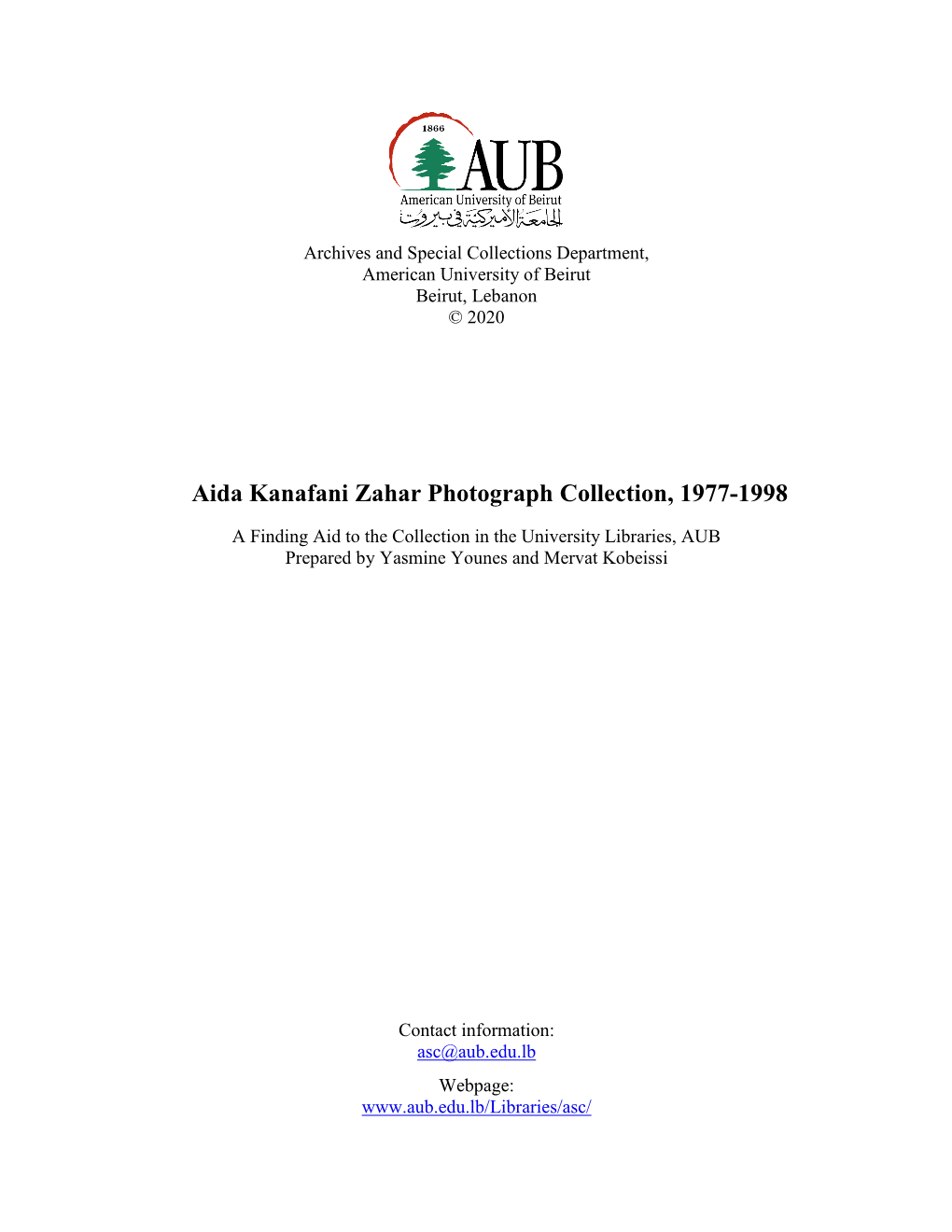 Aida Kanafani Zahar Photograph Collection, 1977-1998