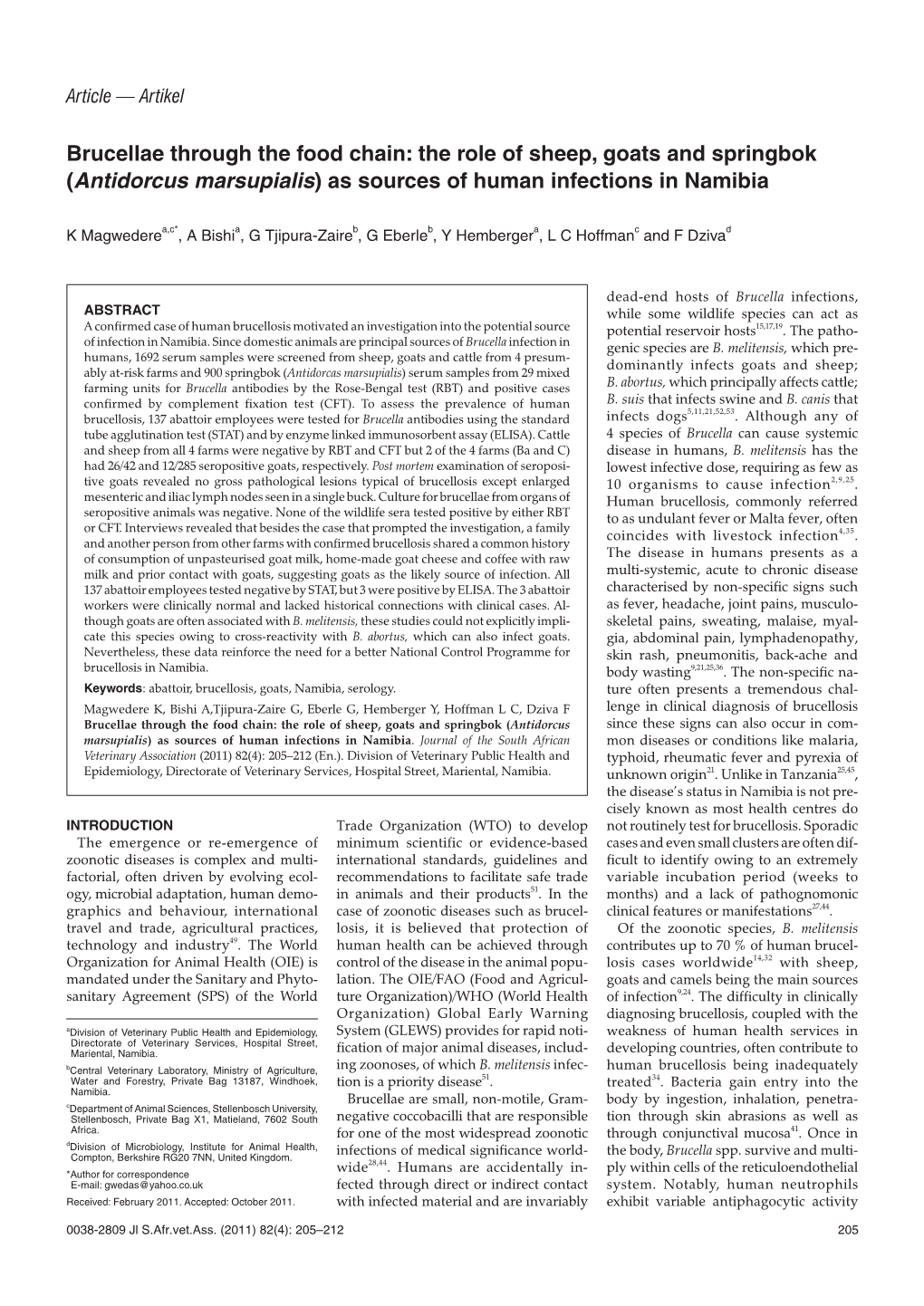 The Role of Sheep, Goats and Springbok (Antidorcus Marsupialis) As Sources of Human Infections in Namibia