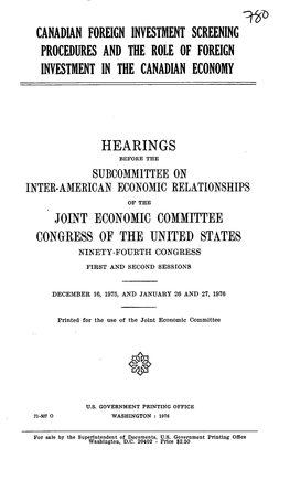 Canadian Foreign Investment Screening Procedures and the Role of Foreign Investment in the Canadian Economy Hearings