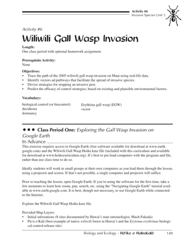 Wiliwili Gall Wasp Invasion Length: One Class Period with Optional Homework Assignment