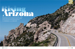 From the Desert Floor in the Heart of Arizona's Santa Catalina Mountains Rises Mount Lemmon, a Climb of Epic Proportions