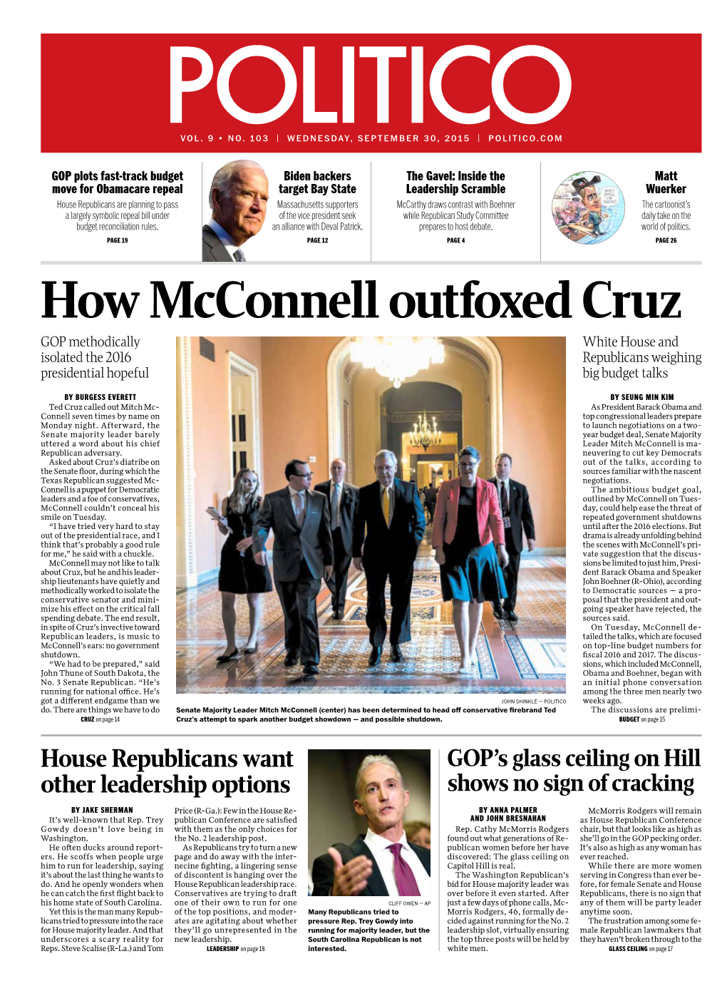 How Mcconnell Outfoxed Cruz GOP Methodically White House and Isolated the 2016 Republicans Weighing Presidential Hopeful Big Budget Talks