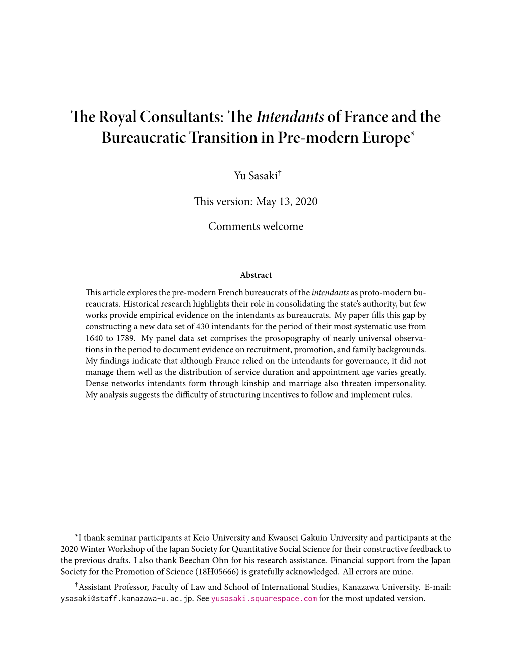 The Royal Consultants: the Intendants of France and the Bureaucratic Transition in Pre-Modern Europe*