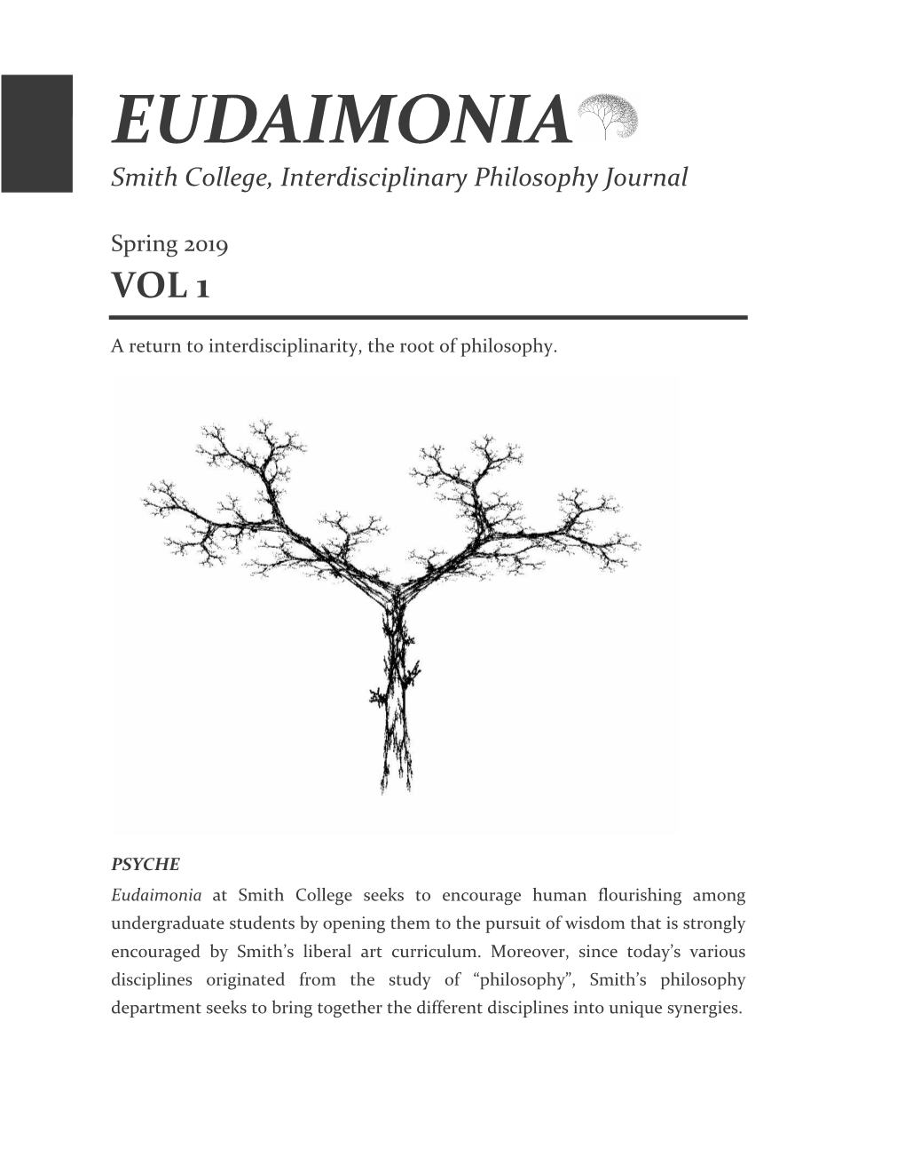 Eudaimonia, the Smith College Interdisciplinary Philosophy Journal