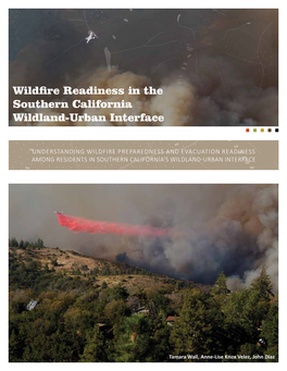 Wildfire Readiness in the Southern California Wildland-Urban Interface N N N N N