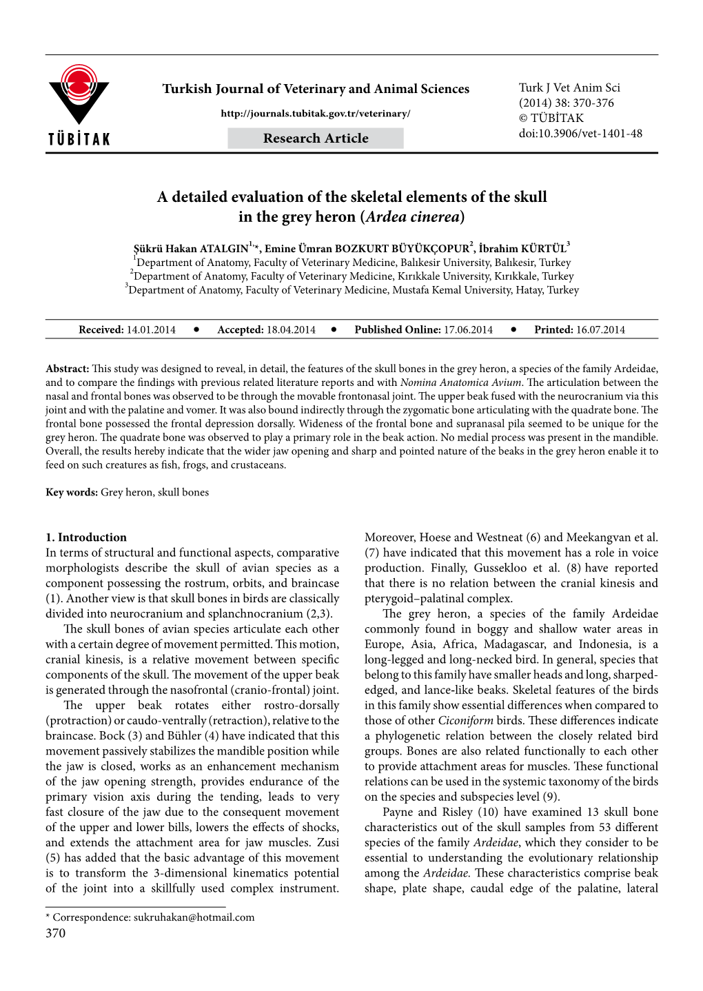 A Detailed Evaluation of the Skeletal Elements of the Skull in the Grey Heron (Ardea Cinerea)