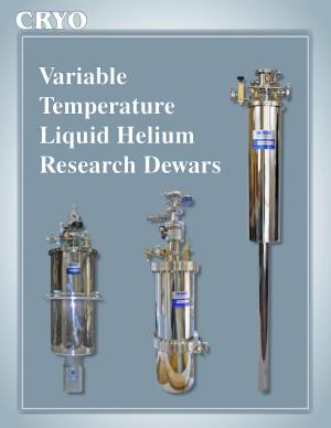 Liquid Helium Variable Temperature Research Dewars