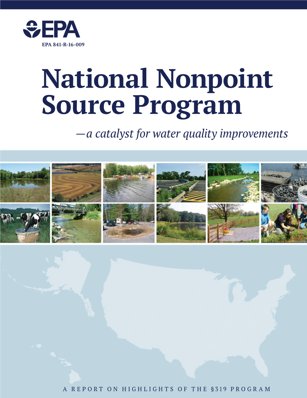National Nonpoint Source Program — a Catalyst for Water Quality Improvements
