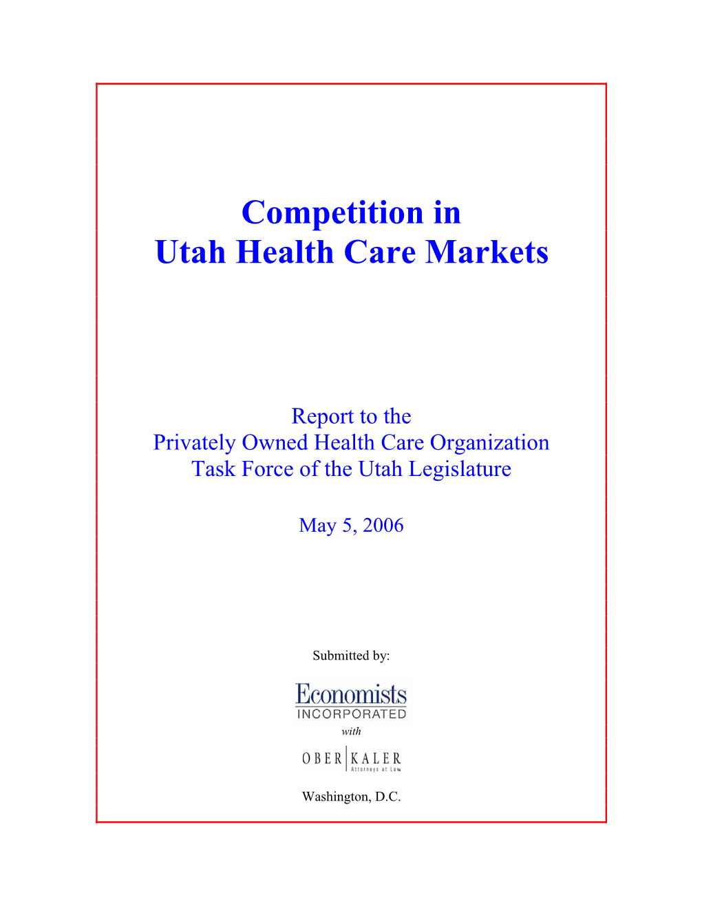 Competition in Utah Health Care Markets