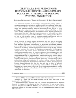 Dirty Data, Bad Predictions: How Civil Rights Violations Impact Police Data, Predictive Policing Systems, and Justice