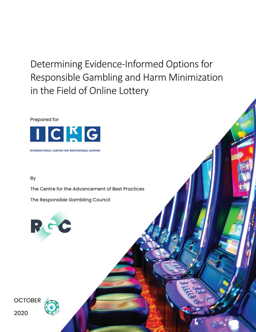 Determining Evidence-Informed Options for Responsible Gambling and Harm Minimization in the Field of Online Lottery
