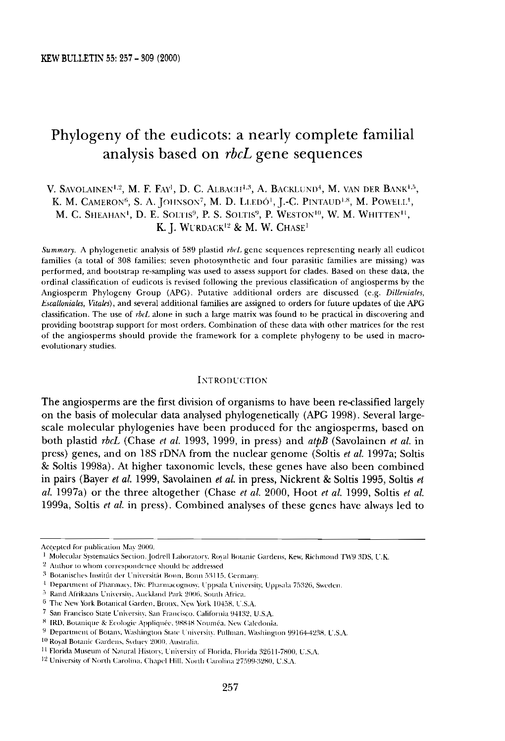 Phylogeny of the Eudicots : a Nearly Complete Familial Analysis Based On