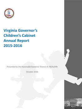 Virginia Go Er Or S Childre S Ca I Et Annual Report 2015