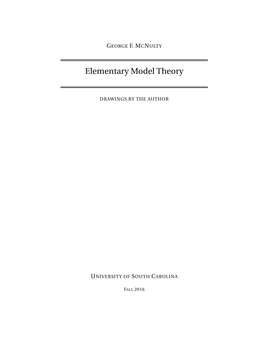 Elementary Model Theory