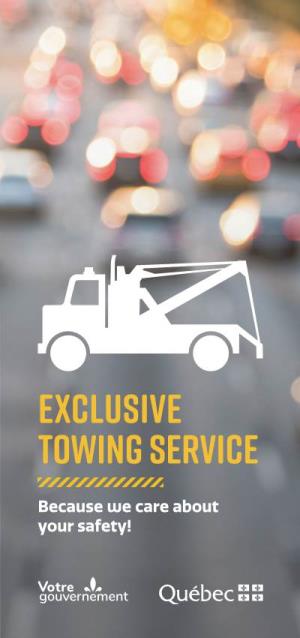 Exclusive Towing Service in the Metropolitan Region of Montreal