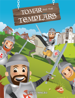 Tomar and the Templars