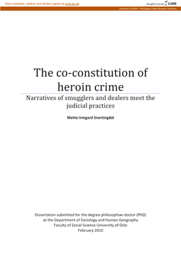 The Co-Constitution of Heroin Crime Narratives of Smugglers and Dealers Meet the Judicial Practices