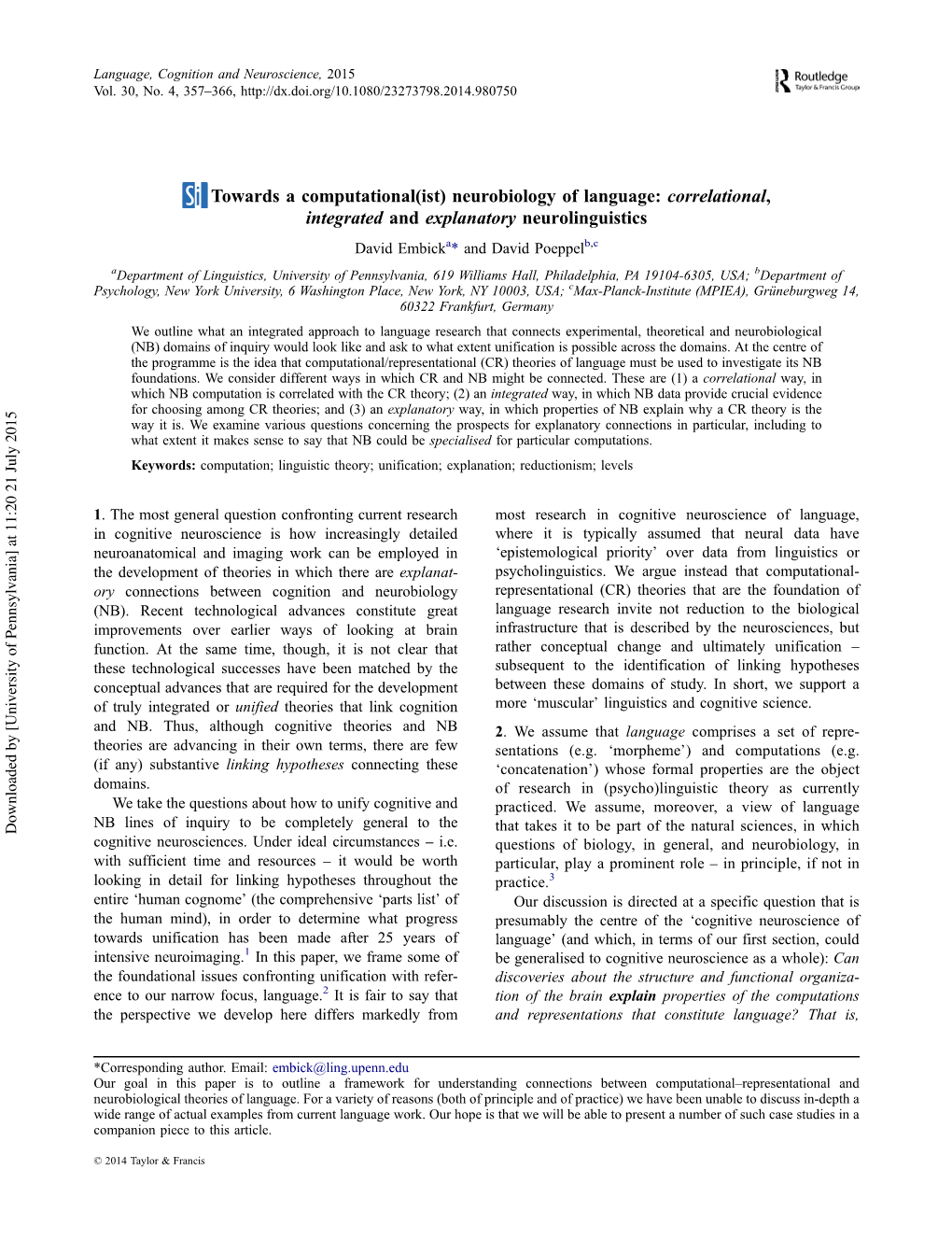 Correlational, Integrated and Explanatory Neurolinguistics