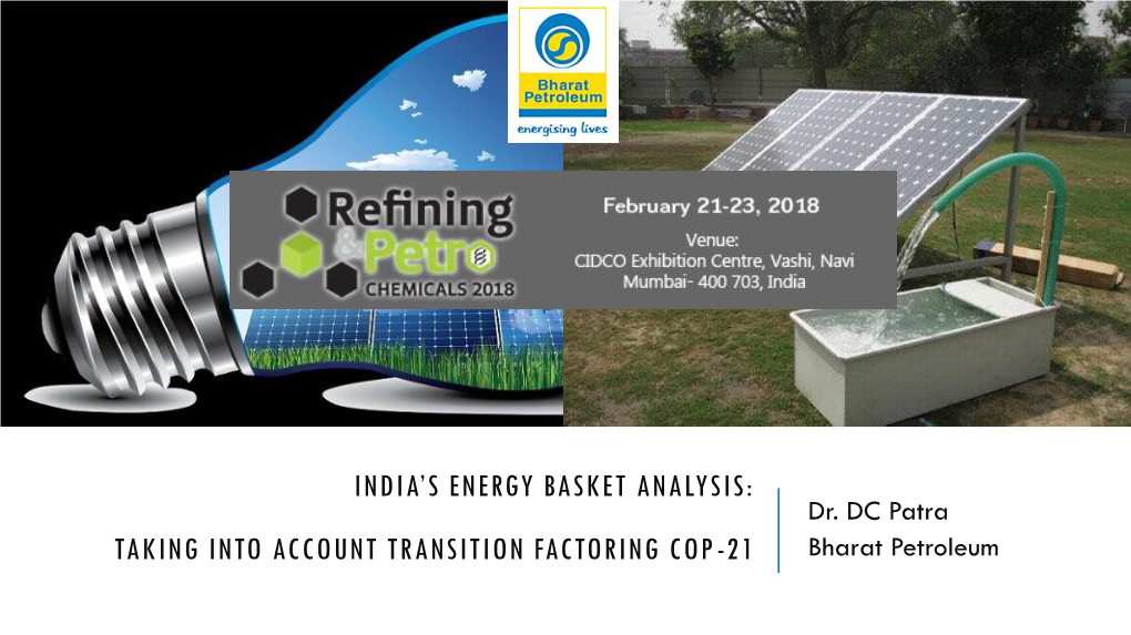 India's Energy Basket Analysis: Taking Into Account Transition Factoring Cop