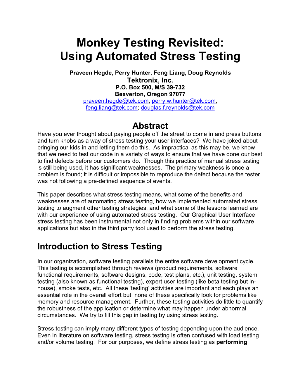 Monkey Testing Revisited: Using Automated Stress Testing