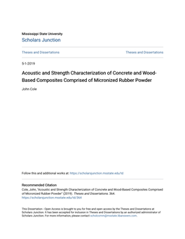 Acoustic and Strength Characterization of Concrete and Wood- Based Composites Comprised of Micronized Rubber Powder