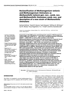 Reclassification of Methanogenium Tationis and Methanogenium Liminatans As Methanofollis Tationis Gen. Nov., Comb. Now and Methanofollis Lirninatans Comb