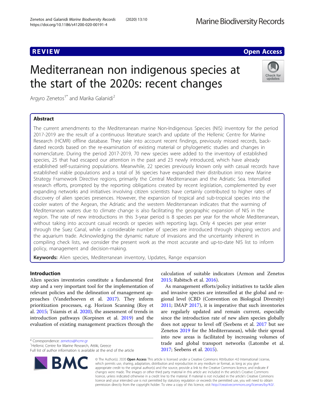 Mediterranean Non Indigenous Species at the Start of the 2020S: Recent Changes Argyro Zenetos1* and Marika Galanidi2