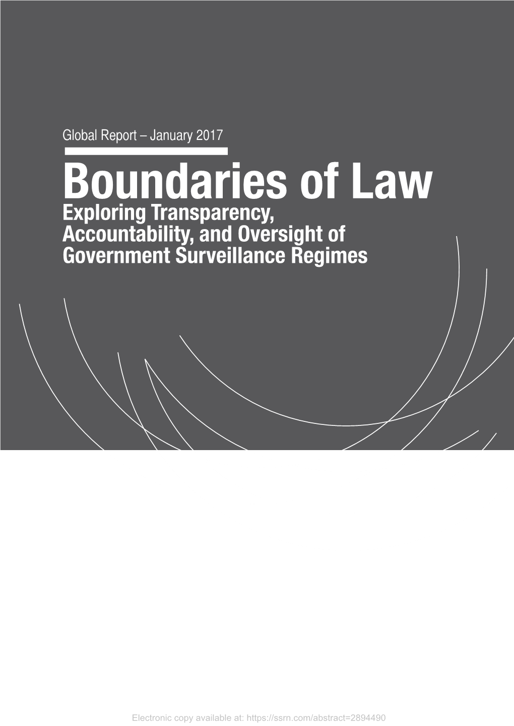 Boundaries of Law Exploring Transparency, Accountability, and Oversight of Government Surveillance Regimes