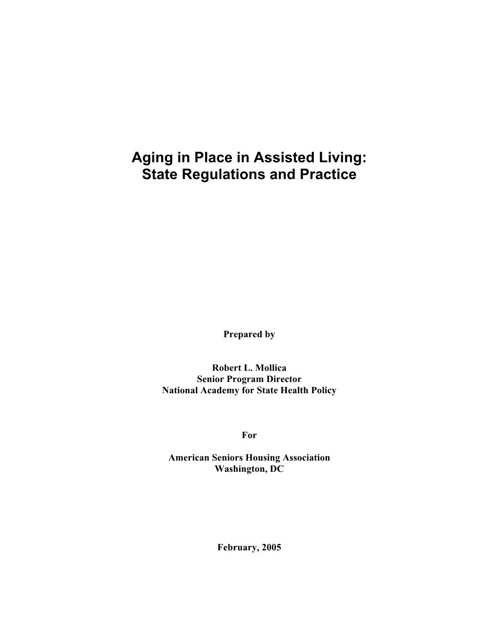 Aging in Place in Assisted Living: State Regulations and Practice