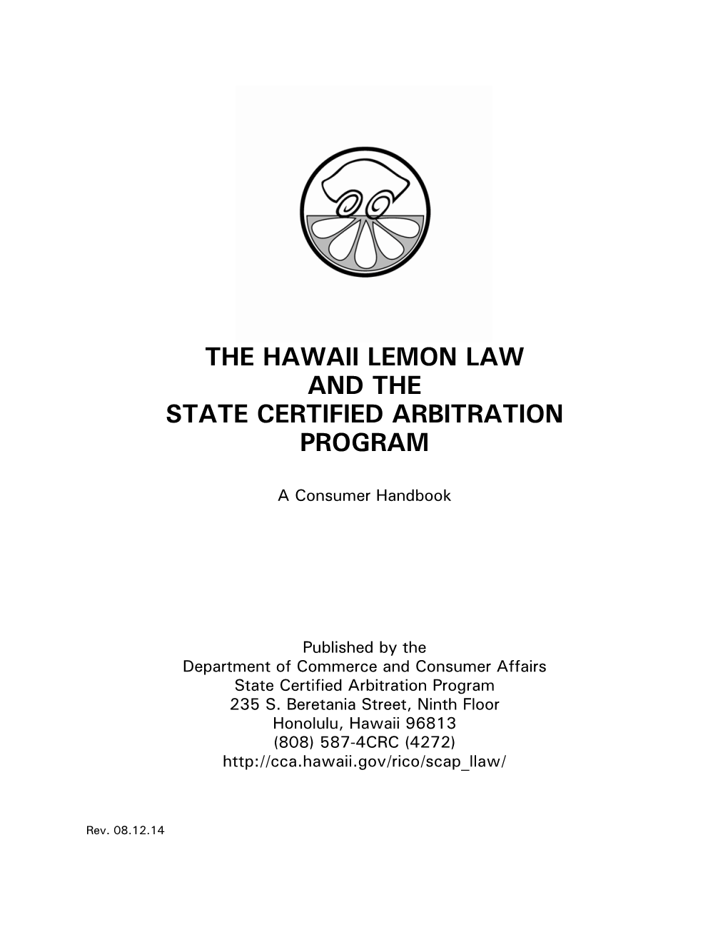 The Hawaii Lemon Law and the State Certified Arbitration Program