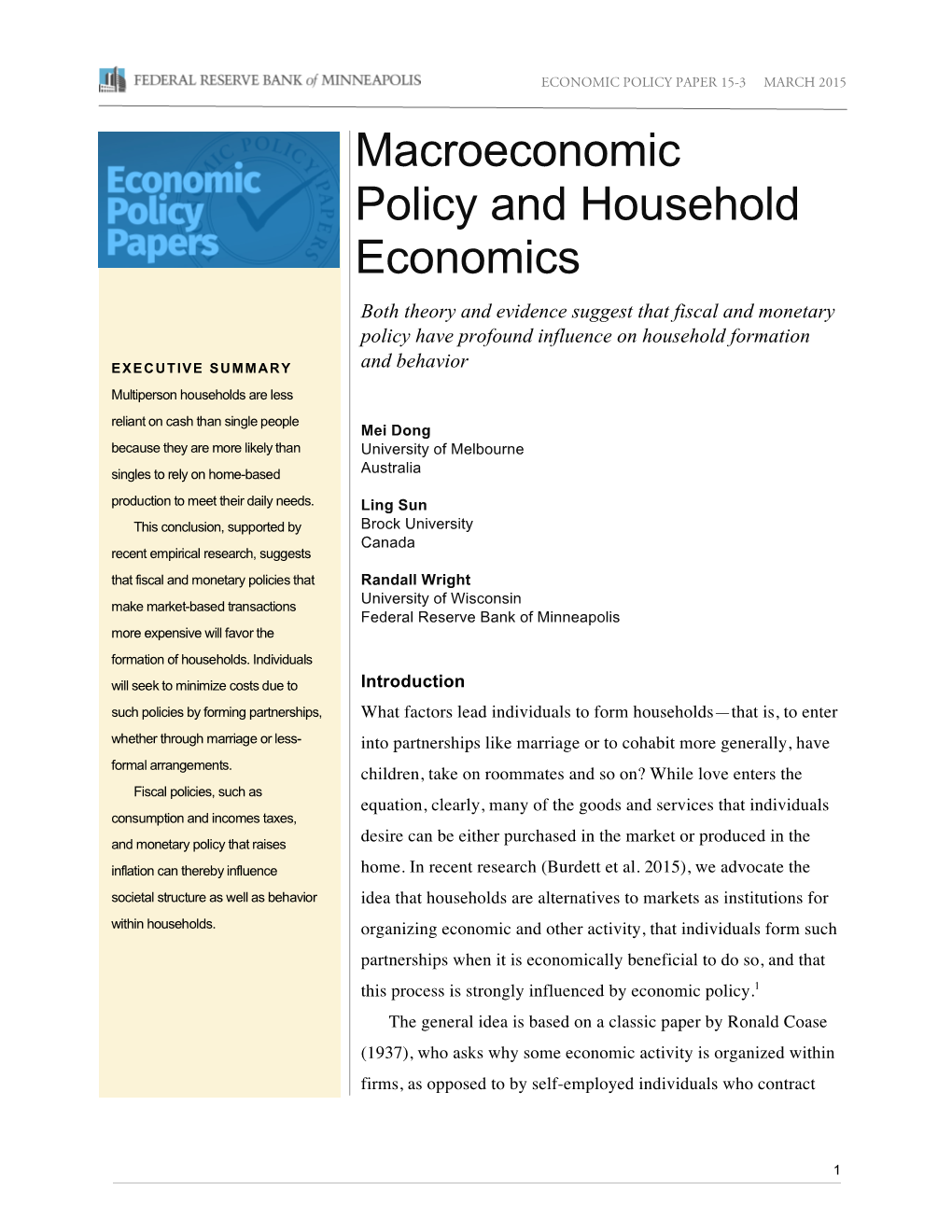 Macroeconomic Policy and Household Economics