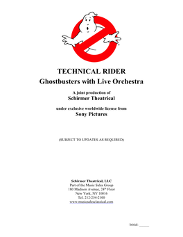 TECHNICAL RIDER Ghostbusters with Live Orchestra
