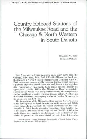 Country Railroad Stations of the Milwaukee Road and the Chicago & North Western in South Dakota