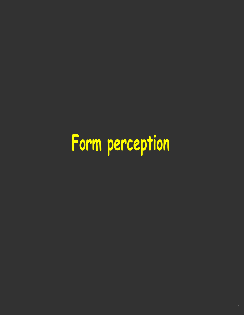 Form Perception