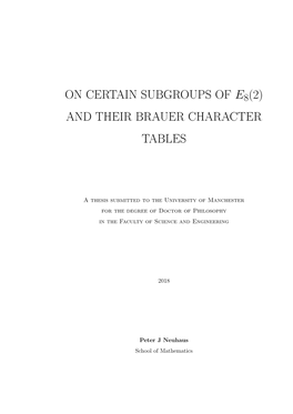 On Certain Subgroups of E8(2) and Their Brauer Character Tables